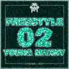 Freestyle 02 (feat. Young Manny) - Single album lyrics, reviews, download