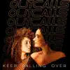 Keep Falling Over - Single album lyrics, reviews, download