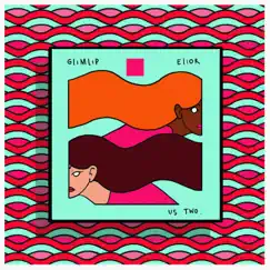 Us Two - Single by Elior & Glimlip album reviews, ratings, credits