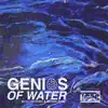 Genius of Water (feat. Boogie Bang) - Single album lyrics, reviews, download