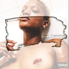 Last Cigarrette (Emotional) - Single by Dion Garrett album reviews, ratings, credits