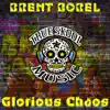 Glorious Chaos - Single album lyrics, reviews, download