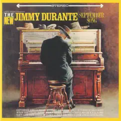 September Song by Jimmy Durante album reviews, ratings, credits
