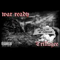 War Ready - Single by Trillagee album reviews, ratings, credits