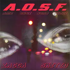 AOSF - Single by Zacca, BRENNA & Skitzo album reviews, ratings, credits