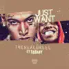 Just Want (feat. DaBaby) - Single album lyrics, reviews, download