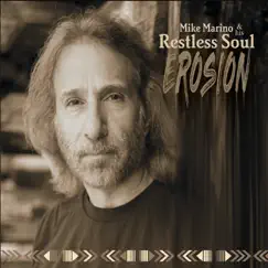 Erosion by Mike Marino & his Restless Soul album reviews, ratings, credits