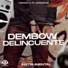 Dembow Delincuente song lyrics
