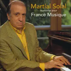 Improvise pour France Musique by Martial Solal album reviews, ratings, credits