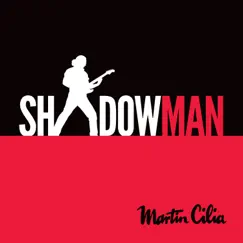 Shadowman by Martin Cilia album reviews, ratings, credits