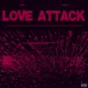 Love Attack (feat. Shawn K) - Single album lyrics, reviews, download