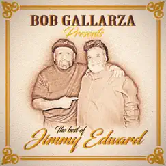The Best of Jimmy Edward by Jimmy Edward & Bob Gallarza album reviews, ratings, credits