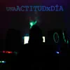Una Actitud por Día album lyrics, reviews, download