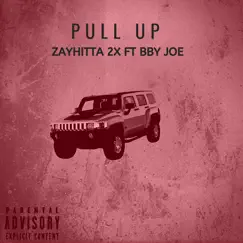 Pull Up (feat. BBY JOE) Song Lyrics