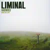 Liminal album lyrics, reviews, download