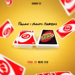 Nada Serio (feat. Nando Gabriel) - Single by Pagani album reviews, ratings, credits