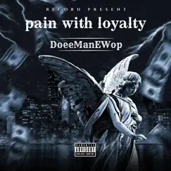 Pain with Loyalty Song Lyrics