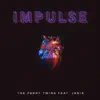 Impulse (feat. Jania) - Single album lyrics, reviews, download