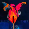 Burner - Single album lyrics, reviews, download