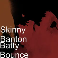 Batty Bounce Song Lyrics