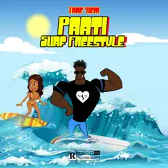 Parti (Surf Freestyle) Song Lyrics