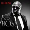 Oga Boss album lyrics, reviews, download