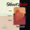 Heart's Desire album lyrics, reviews, download