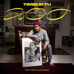 AOD (feat. Snoh Aalegra) - Single by Timbuktu album reviews, ratings, credits
