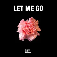 Let Me Go - Single by M3SSIAH & Moly album reviews, ratings, credits