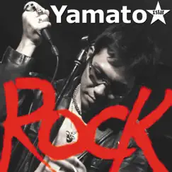 ROCK by Yamatoxstar album reviews, ratings, credits