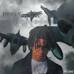 Typical - Single by Drely album reviews, ratings, credits