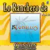Joyas Musicales: Lo Ranchero De Cuisillos De Arturo Macías, Vol. 2 album lyrics, reviews, download