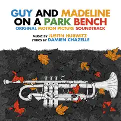 Guy and Madeline on a Park Bench (Original Soundtrack Album) by Justin Hurwitz album reviews, ratings, credits