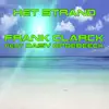 Het Strand (feat. Daisy Opdebeeck) - Single album lyrics, reviews, download