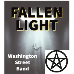 Fallen Light by Washington Street Band album reviews, ratings, credits