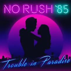 Trouble in Paradise Song Lyrics