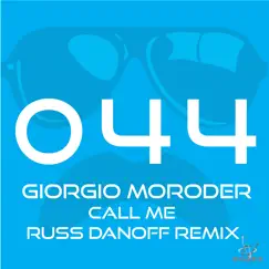 Call Me - Single by Giorgio Moroder album reviews, ratings, credits