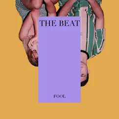 The Beat - Single by FOOL album reviews, ratings, credits