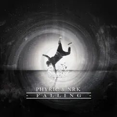 Falling - Single by Nrk & Phyric album reviews, ratings, credits