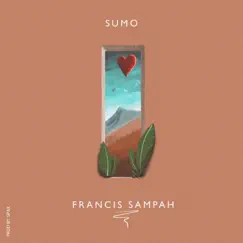 Sumo - EP by Francis Sampah album reviews, ratings, credits