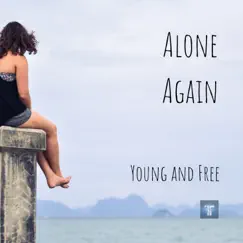 Young and Free Song Lyrics