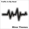 Minor Themes (2020 Remastered Version) - EP album lyrics, reviews, download