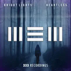 Heartless - Single by Bright Lights & TYNAN album reviews, ratings, credits