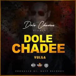 Dole Chadee - Single by Vulga album reviews, ratings, credits