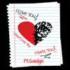 I Don't Love You (feat. Sadge) - Single album lyrics, reviews, download