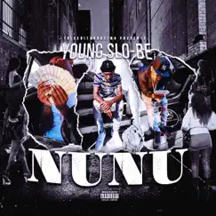Nunu (feat. Young Slo-Be) - Single by ThisShitGoRacimo album reviews, ratings, credits