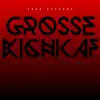 Grosse Kichkaf - Single album lyrics, reviews, download