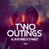 Two Outings - Single album lyrics, reviews, download