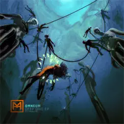 Deep Dive - Single by Omneum & Finalfix album reviews, ratings, credits