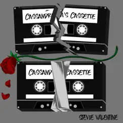 Cassandra's Cassette - Single by Stevie Valentine album reviews, ratings, credits